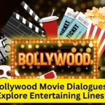 Bollywood Movie Dialogues - Explore Entertaining, Inspiring, and Motivating Lines