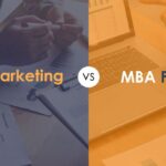 MBA in Marketing or MBA in Finance - Which Path Leads to Success Know the Best Path