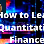 Secrets of Quantitative Finance - Essential Learning Guide for learning quantitative finance