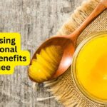 Surprising Nutritional Health Benefits of Ghee - Exploring the Lesser-Known Health Benefits